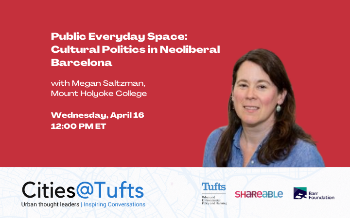 Cities@Tufts: Public everyday space (Flyer)